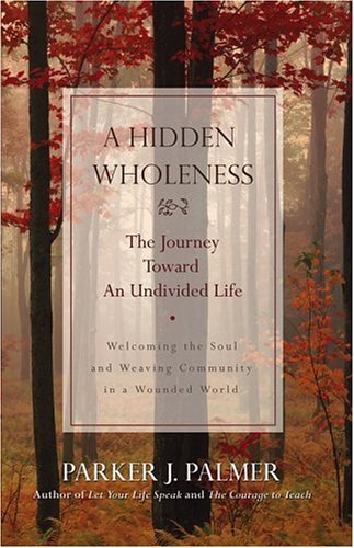 Parker-Palmer_Hidden-Wholeness